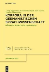 book Korpora in der germanistischen Sprachwissenschaft: Mündlich, schriftlich, multimedial