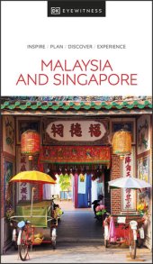 book DK Eyewitness Malaysia and Singapore (Travel Guide)