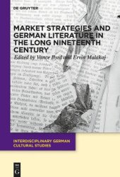 book Market Strategies and German Literature in the Long Nineteenth Century