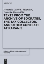 book Texts from the "Archive" of Socrates, the Tax Collector, and Other Contexts at Karanis: P. Cair. Mich. II