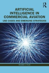 book Artificial Intelligence in Commercial Aviation: Use Cases and Emerging Strategies