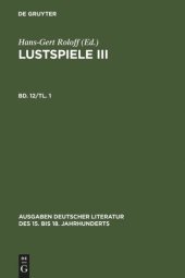 book Sämtliche Werke: Band 12/1 Lustspiele III. Erster Teil