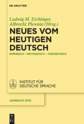 book Neues vom heutigen Deutsch: Empirisch – methodisch – theoretisch