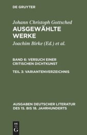 book Ausgewählte Werke: Teil 3 Versuch einer Critischen Dichtkunst. Variantenverzeichnis