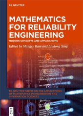 book Mathematics for Reliability Engineering: Modern Concepts and Applications