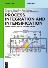 book Process Integration and Intensification: Saving Energy, Water and Resources