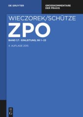 book Zivilprozessordnung und Nebengesetze: Band 1/1 Einleitung; §§ 1-23