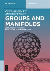 book Groups and Manifolds: Lectures for Physicists with Examples in Mathematica