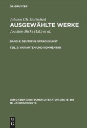 book Ausgewählte Werke: Teil 3 Deutsche Sprachkunst. Varianten und Kommentar