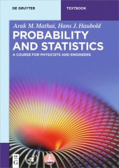 book Probability and Statistics: A Course for Physicists and Engineers