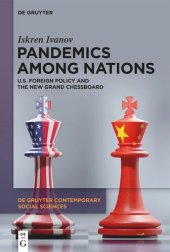 book Pandemics Among Nations: U.S. Foreign Policy and the New Grand Chessboard