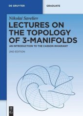 book Lectures on the Topology of 3-Manifolds: An Introduction to the Casson Invariant