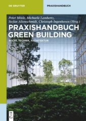 book Praxishandbuch Green Building: Recht, Technik, Architektur