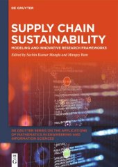 book Supply Chain Sustainability: Modeling and Innovative Research Frameworks