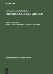 book Handelsgesetzbuch: Band 7/Teil 2 Anhang VI nach § 452: CMR