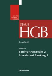 book Handelsgesetzbuch. Band 11/2 Bankvertragsrecht: Investment Banking II