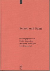 book Person und Name: Methodische Probleme bei der Erstellung eines Personennamenbuches des Frühmittelalters