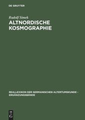 book Altnordische Kosmographie: Studien und Quellen zu Weltbild und Weltbeschreibung in Norwegen und Island vom 12. bis zum 14. Jahrhundert