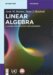 book Linear Algebra: A Course for Physicists and Engineers