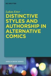 book Distinctive Styles and Authorship in Alternative Comics