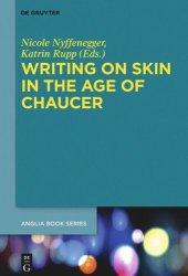 book Writing on Skin in the Age of Chaucer