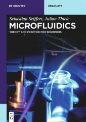 book Microfluidics: Theory and Practice for Beginners