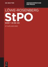 book Löwe-Rosenberg. Die Strafprozeßordnung und das Gerichtsverfassungsgesetz: Band 7 §§ 256-295