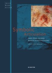 book Symbolic Articulation: Image, Word, and Body between Action and Schema