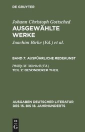 book Ausgewählte Werke: Band 7/2 Ausführliche Redekunst. Besonderer Theil