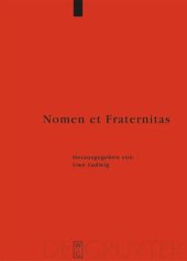 book Nomen et Fraternitas: Festschrift für Dieter Geuenich zum 65. Geburtstag