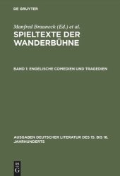 book Spieltexte der Wanderbühne: Band 1 Engelische Comedien und Tragedien