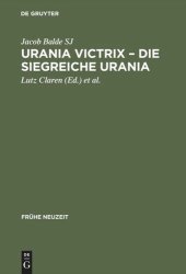 book Urania Victrix – Die Siegreiche Urania: Liber I-II – Erstes und zweites Buch