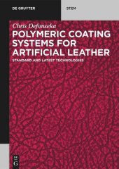 book Polymeric Coating Systems for Artificial Leather: Standard and Latest Technologies