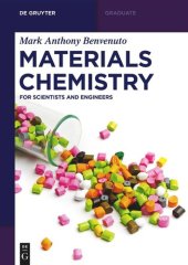 book Materials Chemistry: For Scientists and Engineers