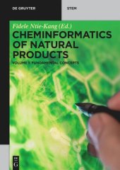 book Chemoinformatics of Natural Products: Volume 1 Fundamental Concepts