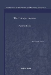 book The Filioque Impasse: Patristic Roots