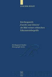 book Kierkegaards "Furcht und Zittern" als Bild seines ethischen Erkenntnisbegriffs