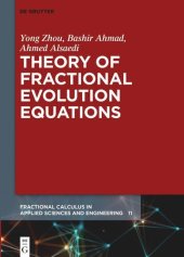 book Theory of Fractional Evolution Equations