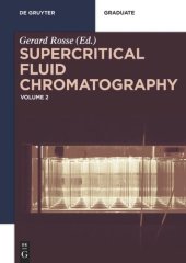 book Supercritical Fluid Chromatography: Volume 2