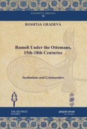 book Rumeli under the Ottomans, 15th-18th Centuries: Institutions and Communities