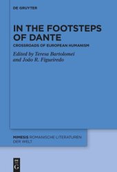 book In the Footsteps of Dante: Crossroads of European Humanism