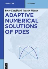 book Adaptive Numerical Solution of PDEs