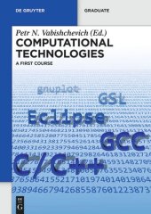 book Computational Technologies: A First Course