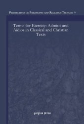 book Terms for Eternity: Aiônios and Aïdios in Classical and Christian Texts