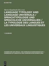 book Language Typology and Language Universals / Sprachtypologie und sprachliche Universalien / La typologie des langues et les universaux linguistiques: 1. Halbband