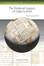 book The Medieval Legend of Judas Iscariot: Its History and Diffusion