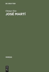 book José Martí: Teil I: Apostel - Dichter - Revolutionär. Eine Geschichte seiner Rezeption