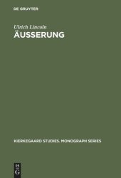 book Äußerung: Studien zum Handlungsbegriff in Søren Kierkegaards "Die Taten der Liebe"