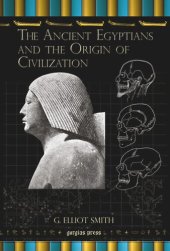 book The Ancient Egyptians and the Origin of Civilization