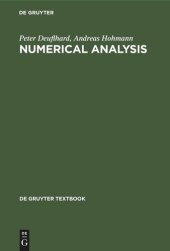 book Numerical Analysis: A First Course in Scientific Computation